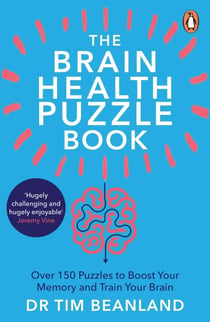 The Brain Health Puzzle Book - Over 150 Puzzles to Boost Your Memory and Train Your Brain