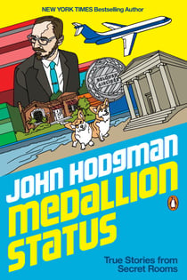Medallion Status - True Stories from Secret Rooms