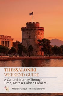 Thessaloniki Weekend Guide: Culture, Food & Hidden Gems in 3 Days - Culture-First City Breaks, #1