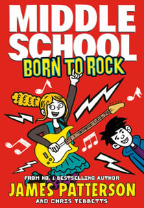 Middle School: Born to Rock - (Middle School 11)
