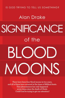 Significance of the Blood Moons - Kingdom Leadership, #2