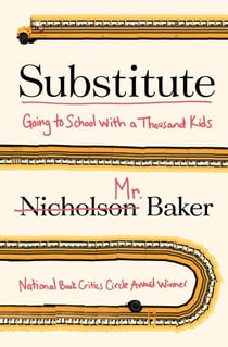 Substitute - Going to School with a Thousand Kids