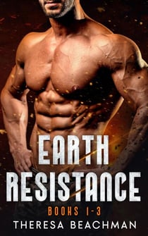 Earth Resistance Books 1-3 - Earth Resistance, #0