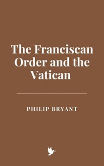 The Franciscan Order and the Vatican