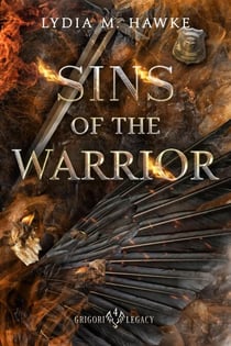 Sins of the Warrior - Grigori Legacy, #4