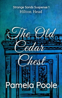 The Old Cedar Chest - Strange Sands, #1