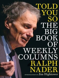 Told You So - The Big Book of Weekly Columns