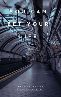 You Can Bet Your Life - The Jack Castle Files, #3