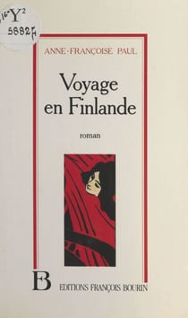 Voyage en Finlande - Roman