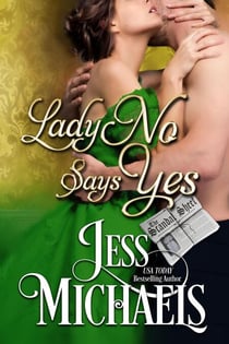 Lady No Says Yes - The Scandal Sheet, #3
