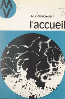 L'accueil - Psychophysiologie et éducation cérébrale de la réceptivité