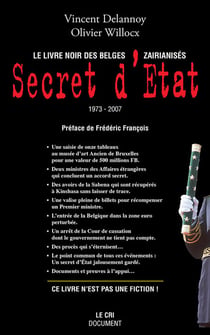 Secret d’État - Le Livre Noir des Belges zaïrianisés