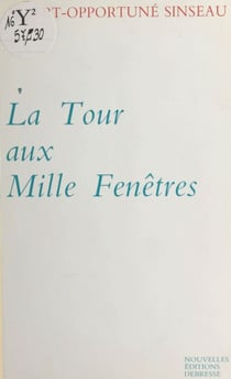 La tour aux mille fenêtres