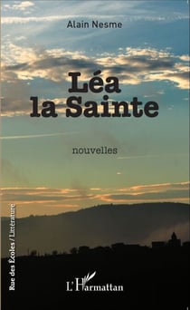 Léa la Sainte - Nouvelles