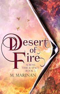 Desert of Fire - Across Time & Space, #3