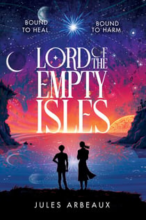 Lord of the Empty Isles - One curse. Two sworn enemies. Thousands of lives in the balance.