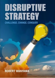 Disruptive Strategy