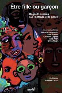 Être fille ou garçon - Regards croisés sur l’enfance et le genre