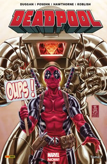 Deadpool (2012) T07 - L'axe du mal