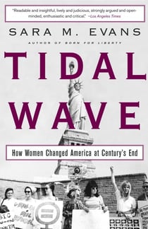 Tidal Wave - How Women Changed America at Century's End