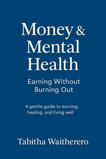 Money and Mental Health