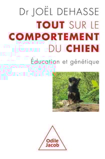 Tout sur le comportement du chien - Éducation et génétique