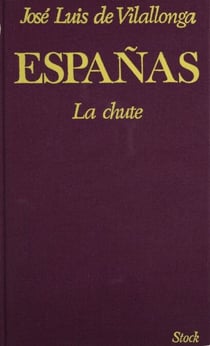 Españas (1) - La Chute