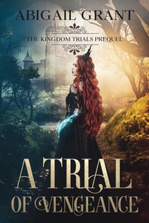 A Trial of Vengeance
