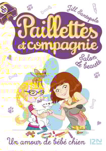 Paillettes et compagnie - tome 2 Un amour de bébé