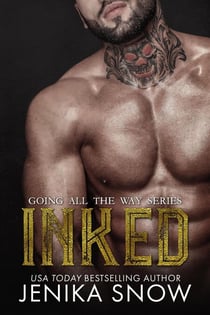 Inked - Going All the Way, #1