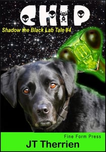 Chip: A Shadow the Black Lab Tale #3 - Shadow the Black Lab Tales, #3