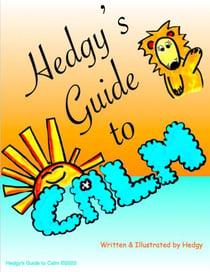 Hedgy's Guide to Calm - Hedgy Calm Series, #1