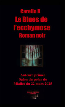 Le Blues de l'ecchymose - Jusqu'où peut-on aller pour venger l’enfant abusé 