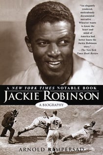 Jackie Robinson - A Biography
