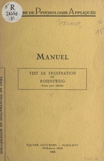 Le test de frustration de Rosenzweig (forme pour adulte) - Manuel