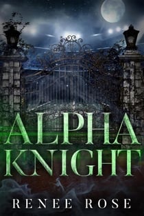 Alpha Knight - Wolf Ridge High, #2