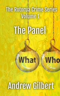 The Panel - The Rotorua Crime Series, #1