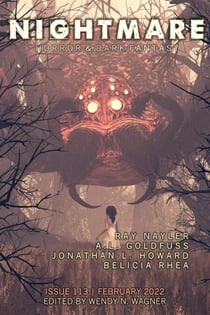 Nightmare Magazine, Issue 113 (February 2022) - Nightmare Magazine, #113