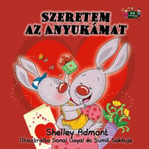 Szeretem az Anyukámat - Hungarian Bedtime Collection