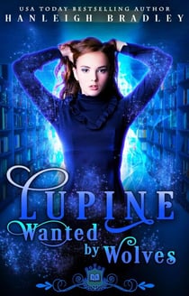 Lupine: Wanted by Wolves - Spell Library: Lupine