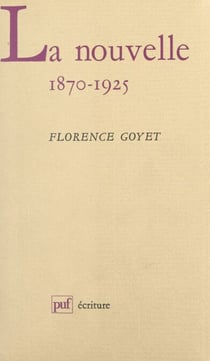 La nouvelle, 1870-1925 - Description d'un genre à son apogée