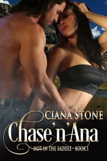 Chase'n'Ana - Hot in the Saddle