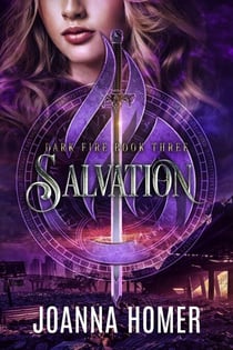 Salvation - Dark Fire Trilogy, #3