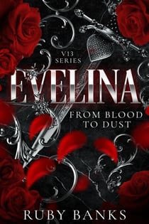Evelina: From Blood to Dust - V13, #1