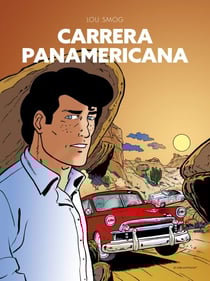 Lou Smog 2 - Carrera Panamericana