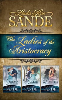 The Ladies of the Aristocracy: Boxed Set