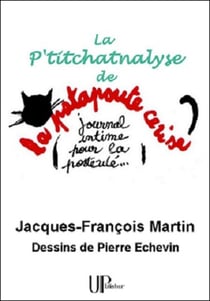La P'titchatnalyse - Une psychanalyse pas comme les autres !