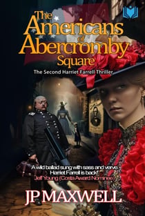 The Americans of Abercromby Square - Harriet Farrell, #2
