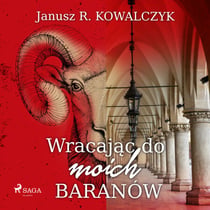 Wracajac do moich Baranów