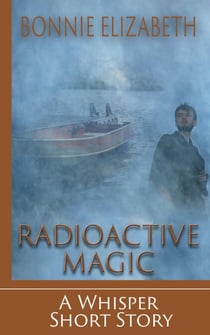 Radioactive Magic - Whisper